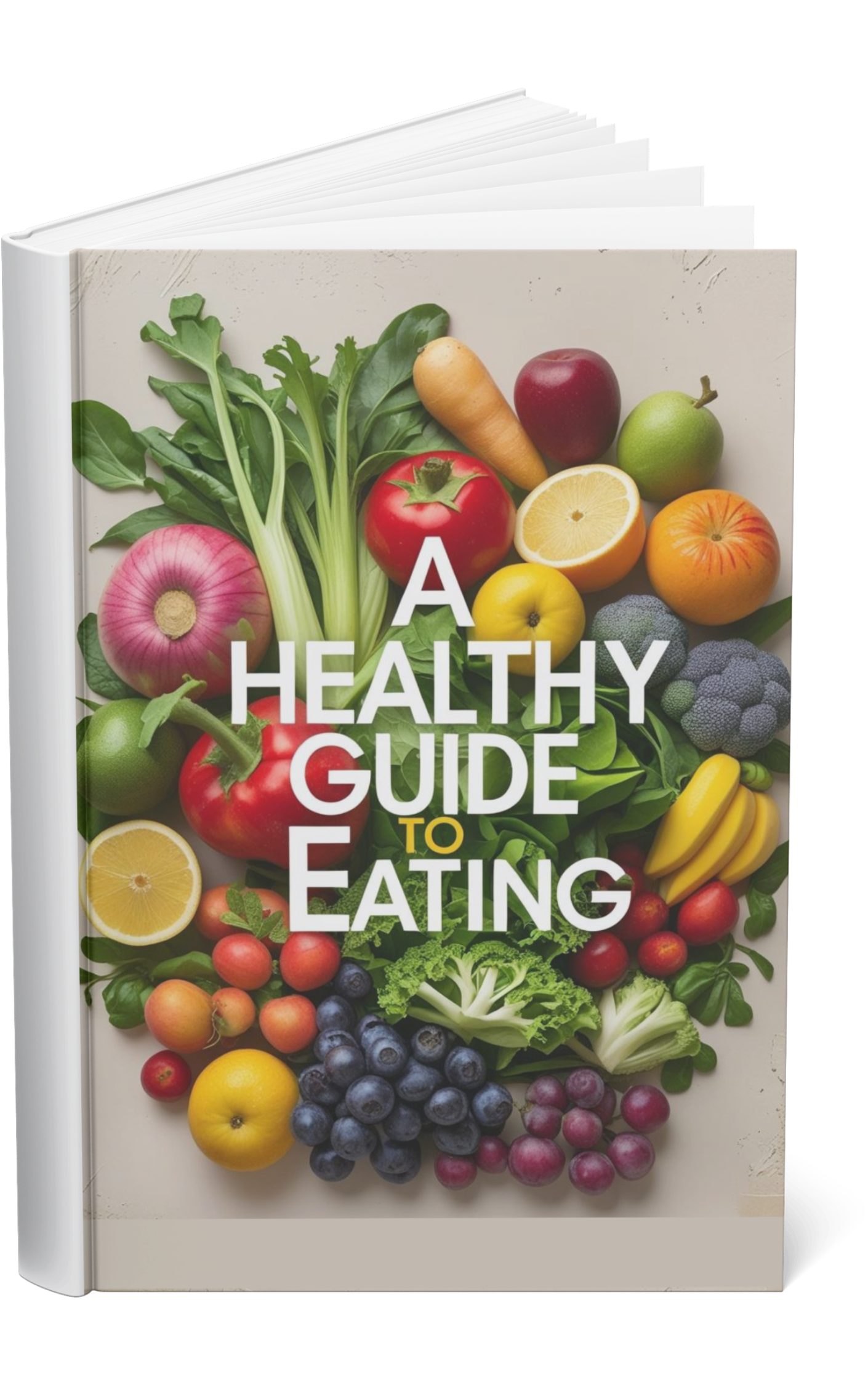 🌱✨ “The Ultimate Healthy Eating Blueprint: Transform Your Body, Boost Your Energy & Take Control of Your Life—One Bite at a Time”